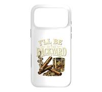 I'll Be in The Backyard Cigar and Bourbon Retro Vintage Coque pour iPhone 17 Pro Max