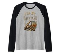 I'll Be in The Backyard Cigar and Bourbon Retro Vintage Manche Raglan
