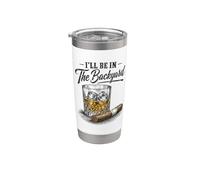 I'll Be In The Backyard Funny Cigar Bourbon Whiskey Lover Gobelet isotherme en acier inoxydable double paroi