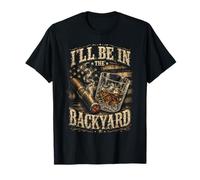 I'll Be in The Backyard Retro USA, Amateurs de cigares et de Bourbon T-Shirt