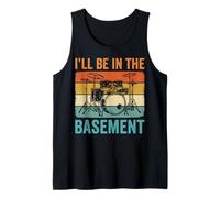 I'll Be in The Basement Tambour Débardeur