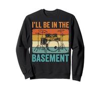 I'll Be in The Basement Tambour Sweatshirt