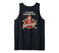 I'll Be in The Garage Humour Joke for Handyman on The Back Débardeur