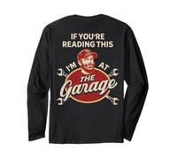 I'll Be in The Garage Humour Joke for Handyman on The Back Manche Longue