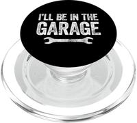 I'll Be in The Garage PopSockets PopGrip pour MagSafe