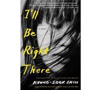 Ill Be Right There by Sora KimRussell Sora KimRussell (Auteur)