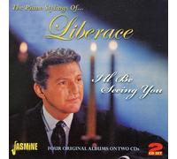 I'll Be Seeing You... The Piano Stylings of Liberace by Liberace (2011-09-13)