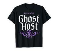 I'll Be Your Ghost Host Haunted Mansion Funny Halloween T-Shirt