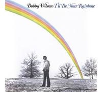 Bobby Wilson – I'll Be Your Rainbow – Vinyle 180 g Édition limitée Vert clair (Import Hollande)