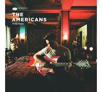 The Americans – I'll Be Yours – Vinyle 12" (MP3 inclus)