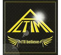 I'll Believe [Import Allemand]