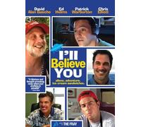 I'll Believe You