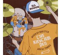 Ill Boogs - Ill Boogs The Rhythm Den CD [Import]
