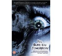 I'll Bury You Tomorrow [Import anglais]