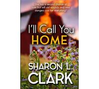 I'll Call You Home