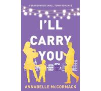 I'll Carry You: Special Edition Illustrated Cover