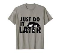 I'll Do It Later, cadeaux amusants pour chats paresseux, amoureux des chats No Today T-Shirt