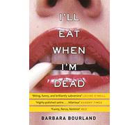 I'll Eat When I'm Dead: A sizzling romp through fashion’s darker side