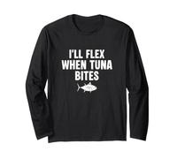 I'll Flex When Tuna Bites Funny Albacore Big Gibier Fisherers Manche Longue