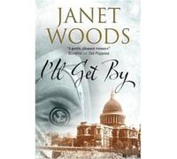 Ill Get By by Janet Woods Inconnu (Auteur)