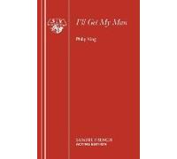 I'll Get My Man - A Farce