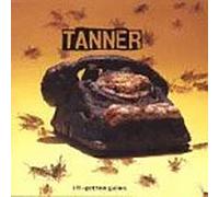 Ill Gotten Gains by Tanner (1995-08-15)