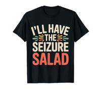 I'll Have The Seizure Salad Epilepsy Puns Awareness - T-Shirt Graphique avec Valeur