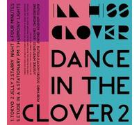 ILL HISS CLOVER - Dance in the Clover 2 [Import allemand]