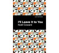 "I'll Leave It To You"