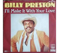 I'll Make It With Your Love [Vinyl Single 7'']