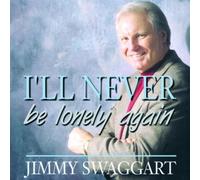 I'll Never Be Lonely Again by Swaggart, Jimmy (1999-07-27)