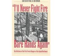 I'll Never Fight Fire With My Bare Hands Again, Development of Western Resource