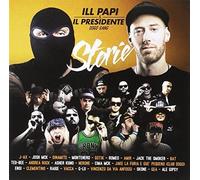 Ill Papi & Il Presidente Dogo Gang - Storie