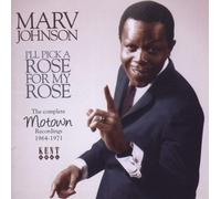 Ill Pick a Rose for My Rose: Motown Rec 64 - 71 by Johnson Marv [CD] NEUF