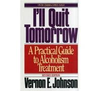 Ill Quit Tomorrow by Vernon E MD. Johnston Paperback Book Vernon Johnson (Auteur)
