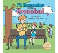 I'll Remember For You Grandad