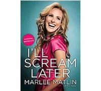 I'll Scream Later Marlee Matlin (Auteur)