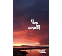 I'll Show You Everything