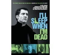 I'll Sleep When I'm Dead