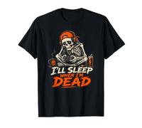 I'll Sleep When I'm Dead - Halloween Squelette Gaming Gamer T-Shirt
