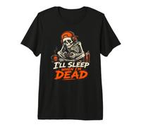 I'll Sleep When I'm Dead - Halloween Squelette Gaming Gamer T-Shirt Haut de Gamme