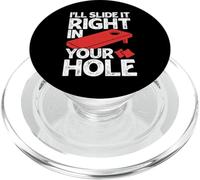 I'll Slide It Right Into Your Hole PopSockets PopGrip pour MagSafe