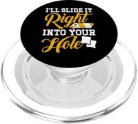 I'll Slide It Right Into Your Hole PopSockets PopGrip pour MagSafe