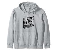 I'll Start My Diet Tomorrow Humour Humoristique Sweat à Capuche