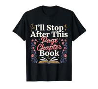 I'll Stop After This Book Bookworm Reading Hobby - T-Shirt