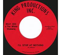 I'll Stop At Nothing (Feat. The Whole Shabang) [7" VINYL]