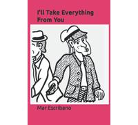 I'll Take Everything From You (Criminal Spain)