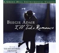 I'll Take Romance by Beegie Adair/Jeff Steinberg Orchestra [CD] NEUF