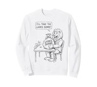 I'll Take The Lion's Share Idiom Kids and Teachers Idioms Sweatshirt