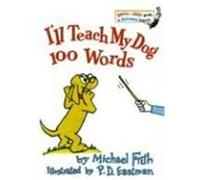 I'll Teach My Dog 100 Words, A Bright & Early Book Michael K. Frith, P.D. Eastman (Auteur)